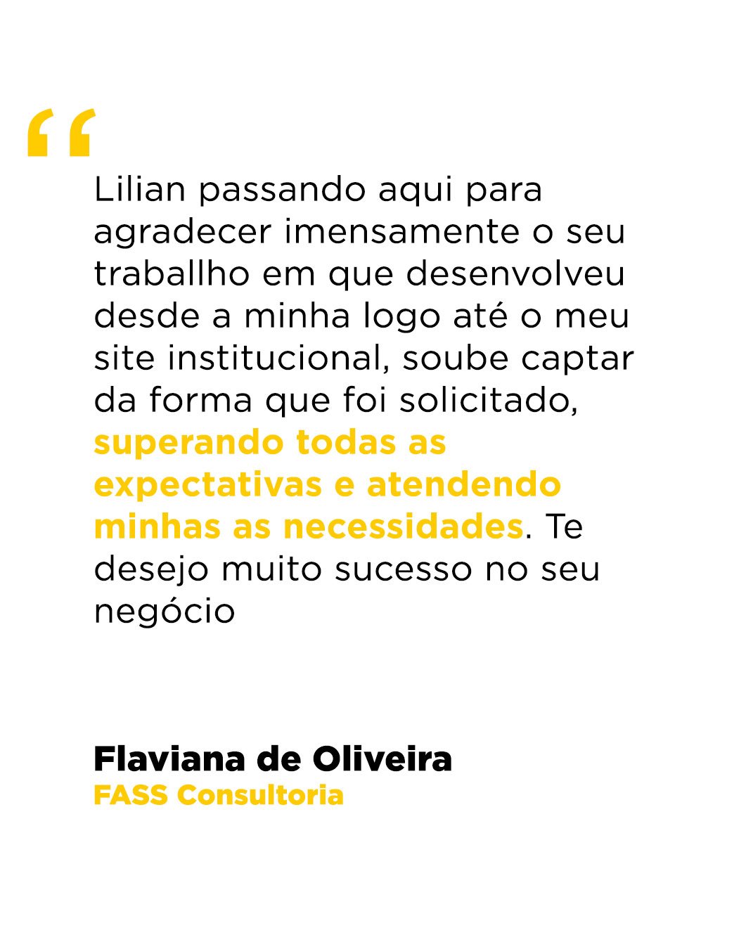 depoimento Flaviana de Oliveira da Fass Consultoria